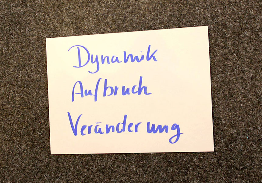 Drei wichtige Schlagworte auf unserer Veranstaltung